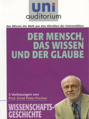 cover image of Der Mensch, das Wissen und der Glaube